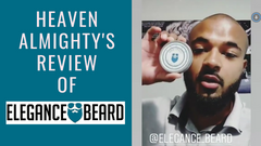 ELEGANCE BEARD REVIEW BY HEAVEN ALMIGHTY